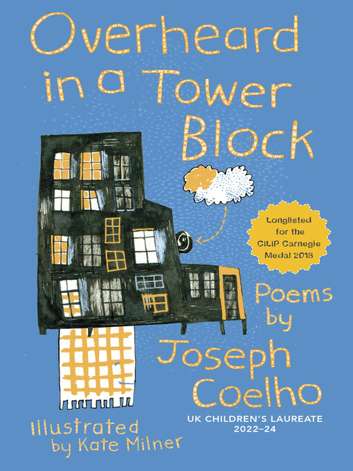 Title details for Overheard in a Tower Block by Joseph Coelho - Wait list